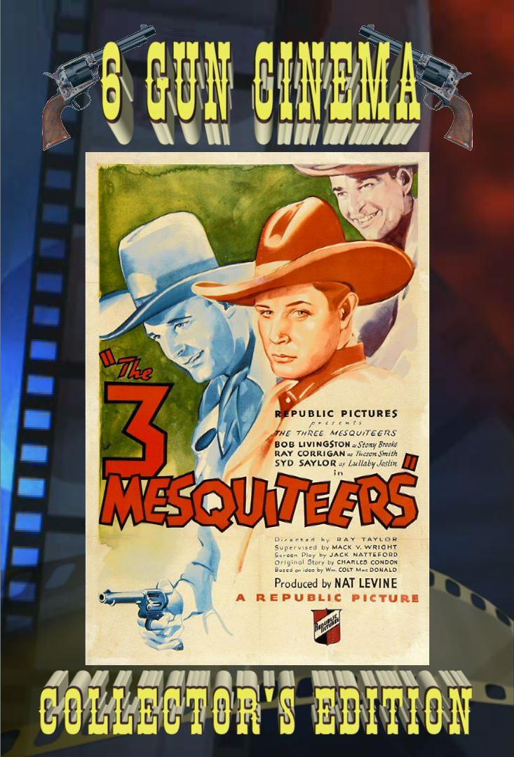 The Three Mesquiteers ~ Collector's Edition - Click Image to Close